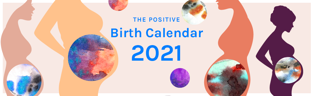 The positive Birth Calendar 2021